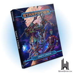 STARFINDER RPG DRIFT CRISIS